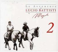 Lucio Battisti - Le Avventure Di Lucio Battisti E Di Mogol 2