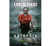 Lucio Fulci: Autopsia de un cineasta (FONDO)