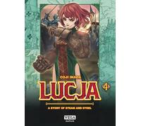 Lucja, a story of steam and steel - Tome 4 (Shonen Vega)