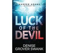 Luck of the Devil: 3 (Harper Adams Mystery)