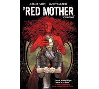 Luckert, Danny - The Red Mother Vol. 1