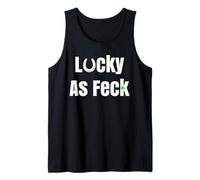 Lucky As Feck Funny St Patricks Day Shamrock Hombres Mujeres Camiseta sin Mangas