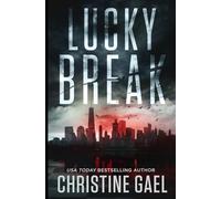Lucky Break: Le jeu a commencé (Lucky Strickland)