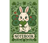 Lucky Bunny Notebook - 6x9” Gray Lined Journal with Clover-Holding Rabbit | 100 Pages: Perfect gift for animal lovers, students, and friends