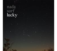 Lucky by NADA SURF