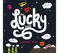 Lucky Diaz & The Family Jam Band - Buenos Diaz