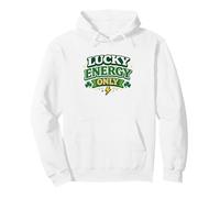 Lucky Energy Only 17 de Marzo Fiesta Irlandesa Clover St Patricks Sudadera con Capucha