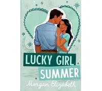 Lucky Girl Summer: A Grumpy Sunshine Workplace Summer Romance (Down the Shore)