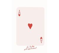 Lucky Girl Syndrome Manifestation Journal: Daily Gratitude Diary for Positive Affirmations and Goal Setting - Cute Ace of Hearts Cover Design