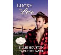 Lucky in Love (Texas Brides)