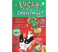 LUCKY, IT'S NOT JUST A CHRISTMAS STORY!