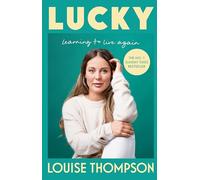 Lucky: Learning to live again