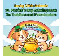 Lucky Little Animals: Cute Kawaii Animals, Leprechauns, and Shamrocks - Simple Big Space Designs for Toddlers and Preschoolers