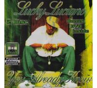 Lucky Luciano - You Already Know