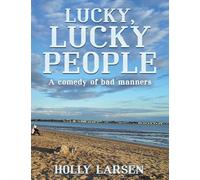 Lucky, Lucky People