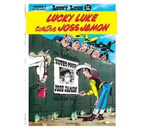 [Lucky Luke - Dupuis 11 Contre Joss Jamon] [By: Morris] [January, 2005]