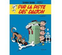 Lucky Luke - Tome 17 - Sur la piste des Dalton
