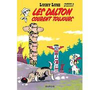 Lucky Luke - Tome 23 - Les Dalton courent toujours: Lucky Luke 23/Les Dalton courent toujours