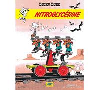 Lucky Luke - Tome 25 - Nitroglycérine: Lucky Luke 25/Nitroglycerine