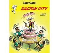 Lucky Luke - Tome 3 - Dalton city: Lucky Luke 3/Dalton City