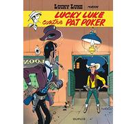 Lucky Luke - Tome 5 - Lucky Luke contre Pat Poker: Lucky Luke 5/Lucky Luke contre Pat Poker