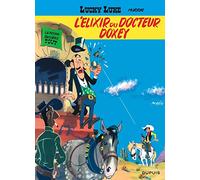 Lucky Luke - Tome 7 - L'Élixir du docteur Doxey: Lucky Luke 7/L'elixir du docteur Doxey