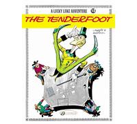 Lucky Luke Vol. 13: The Tenderfoot: Volume 13 (Lucky Luke, 13)