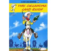 Lucky Luke Vol. 20: The Oklahoma Land Rush (Lucky Luke, 20)