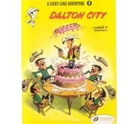 Lucky Luke Vol. 3: Dalton city (Lucky Luke, 3)
