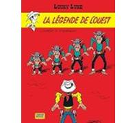 Lucky Luke. Vol. 41. La Légende De L Ouest