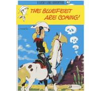 Lucky Luke Vol. 43: The Bluefeet are Coming! (Lucky Luke, 43)