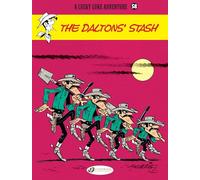 Lucky Luke Vol. 58: The Daltons' Stash: Volume 58 (Lucky Luke, 58)