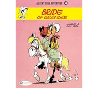 Lucky Luke Vol. 59: Bride of Lucky Luke (Lucky Luke, 59)
