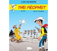 Lucky Luke Vol. 73: The Prophet (Lucky Luke, 73)