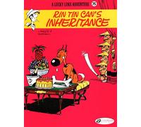 Lucky Luke Vol. 75: Rin Tin Can's Inheritance (Lucky Luke, 75)