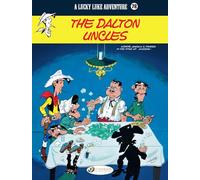 Lucky Luke Vol. 78: The Dalton Uncles: VOLUME 78
