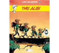 Lucky Luke Vol. 80 - The Alibi: 80