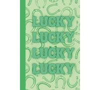 Lucky Notebook - Green Country Style Lined Journal: 120 Blank Pages, 6x9 Inches | Cute Notebook for Writing, Notes, Lists & Planning | Ideal Gift for ... & Lovers of All Things Country and Western