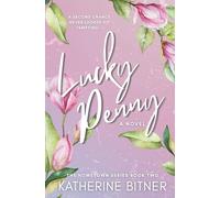 Lucky Penny: (Discreet Cover) A Second Chance Romance (The Hometown Series)