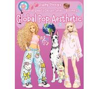 Lucky Penny’s Universal Beauty Design Series: Volume 6 - Global Pop Aesthetic: A Fashion-Forward Coloring Book Inspired by Global Style, Music, and Self-Expression for Teens and Adults
