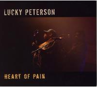 Lucky Peterson - Heart Of Pain