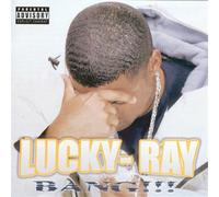 Lucky Ray - Bang