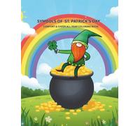 LUCKY SIGNS OF ST. PATRICK'S DAY: COMFORT & CHEER ALL YEAR COLORING BOOK