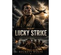 Lucky Strike: Scott Eastwood and Colin Hanks in a WWII Survival Tale of Courage and Ingenuity Behind Enemy Lines