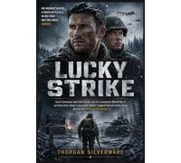 LUCKY STRIKE: Scott Eastwood and Colin Hanks star in a cinematic World War II survival story about a wounded soldier trapped behind enemy lines during the Battle of the Bulge.
