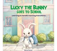 Lucky the Bunny goes to School