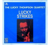Lucky Thompson Quartet - Lucky Strikes