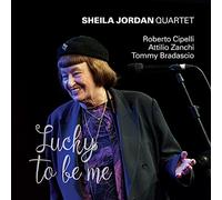 Lucky to be me / Sheila Jordan Quartet