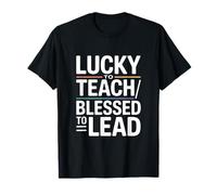 Lucky To Enseñar Bendito a Liderar Maestro Camiseta