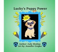 Lucky's Puppy Power (The Puppy Power Standalone Series)